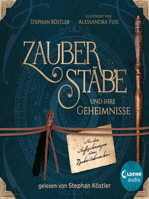 cover image of Zauberstäbe und ihre Geheimnisse